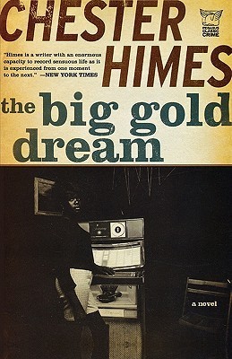 The Big Gold Dream (Harlem Cycle #4)