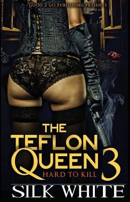 The Teflon Queen PT 3