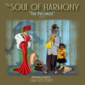 The Soul of Harmony: The Promise - Book One