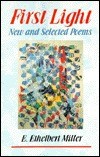 First Light: New And Selected Poems