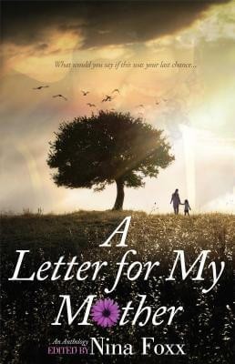 A Letter for My Mother