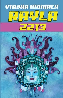 Rayla 2213 (Book 2)