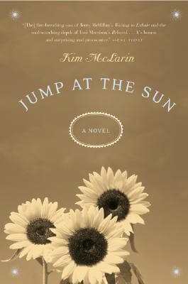 Jump at the Sun: A Novel