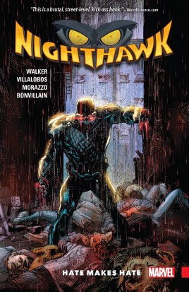 Nighthawk: Hate Makes Hate