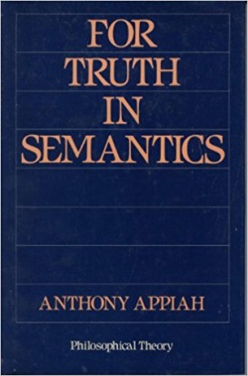For Truth in Semantics (Philosophical Theory)