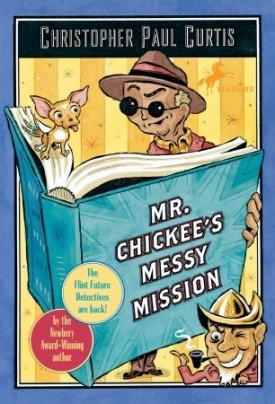 Mr. Chickee&#039;s Messy Mission