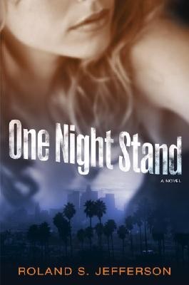 One Night Stand: A Novel