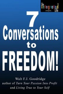 7 Conversations to Freedom!: a manifesto