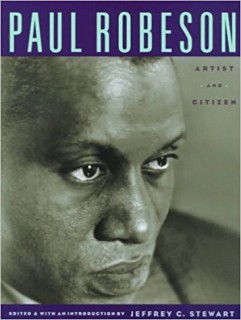 Paul Robeson: Artist and Citizen