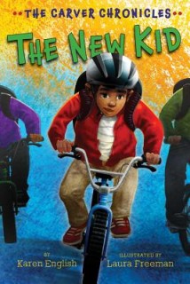 The New Kid: The Carver Chronicles, Book Five