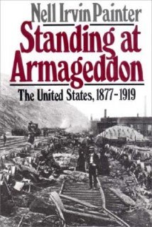 Standing at Armageddon: The United States, 1877-1919
