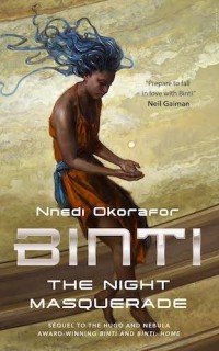 Binti - The Night Masquerade