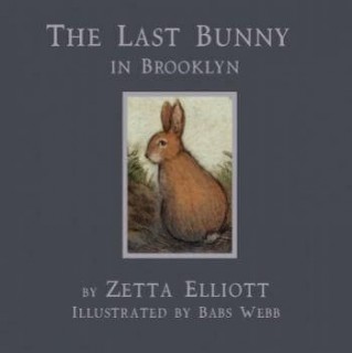 The Last Bunny in Brooklyn