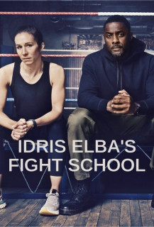 Idris Elba&#039;s Fight School