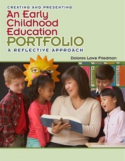 Creating and Presenting an Early Childhood Education Portfolio: A Reflective Approach