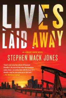 Lives Laid Away (An August Snow Novel)