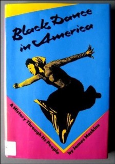 Black Dance in America: A History Through Its People