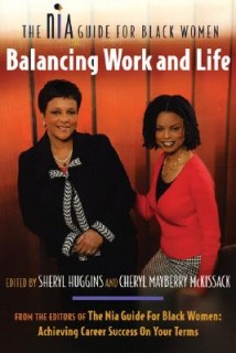 Balancing Work and Life: The Nia Guide for Black Women