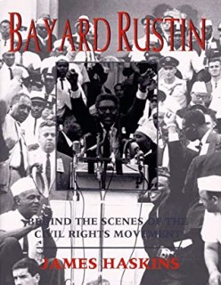 Bayard Rustin: Behind the Scenes of the Civil Rights Movement