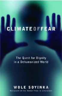 Climate Of Fear: The Quest For Dignity In A Dehumanized World (Reith Lectures)