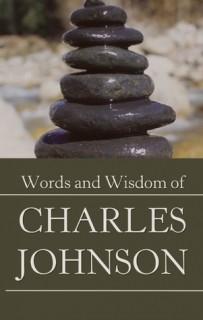 The Words &amp; Wisdom of Charles Johnson