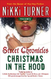Christmas In The Hood (Street Chronicles)