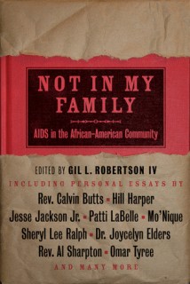 Not in My Family: AIDS in the African-American Community