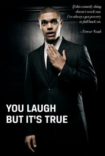 Trevor Noah: You Laugh But It&#039;s True