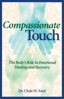 Compassionate Touch: The Body&#039;s Role in Emotional Healing and Recovery