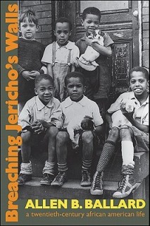 Breaching Jericho's Walls: A Twentieth-Century African American Life