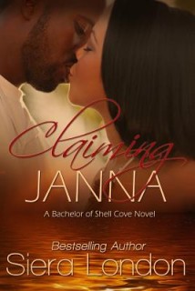 Claiming Janna: A Bachelor of Shell Cove Novel