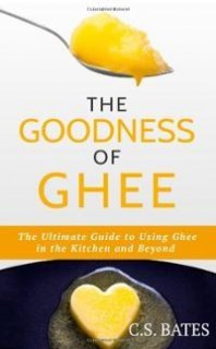 The Goodness of Ghee