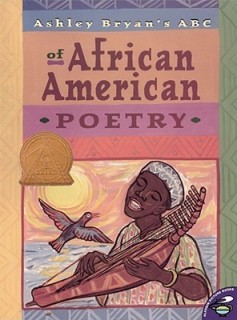 Ashley Bryan&#039;s ABC of African American Poetry