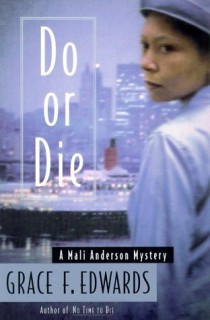 Do or Die: A Mali Anderson Mystery