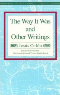 The Way It Was and Other Writings