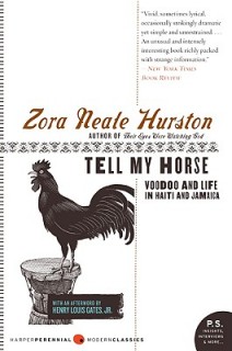 Tell My Horse: Voodoo and Life in Haiti and Jamaica