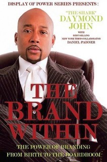 The Brand Within: The Power of Branding from Birth to the Boardroom
