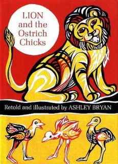 The Lion and the Ostrich Chicks and Other African Tales