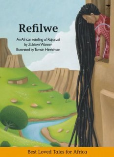 Refilwe (Best Loved Tales for Africa)