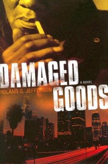 Damaged Goods: A Novel