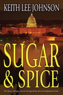 Sugar &amp; Spice: A Novel