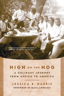 High On The Hog: A Culinary Journey From Africa To America