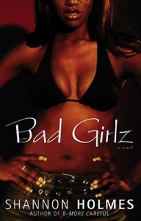 Bad Girlz: A Novel
