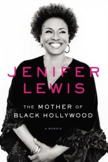 The Mother of Black Hollywood: A Memoir