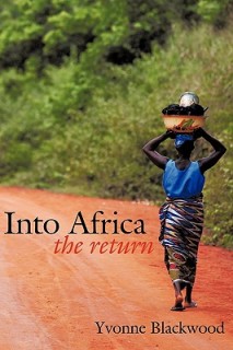 Into Africa: The Return