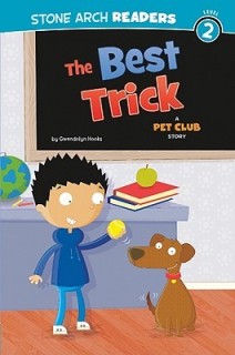 The Best Trick: A Pet Club Story