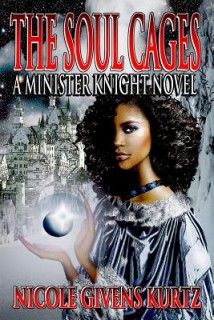 The Soul Cages (Minister Knights Series, Vol 1)