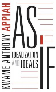 As If: Idealization and Ideals