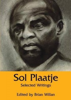 Sol Plaatje: Selected Writings