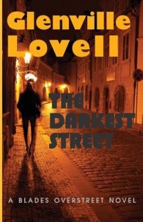 The Darkest Street: A Blades Overstreet Novel